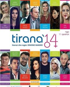 Tirana 14: Film I Plote