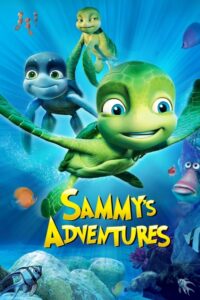 A Turtles Tale: Sammy’s Adventures